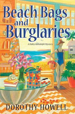 Beach Bags and Burglaries by Dorothy Howell