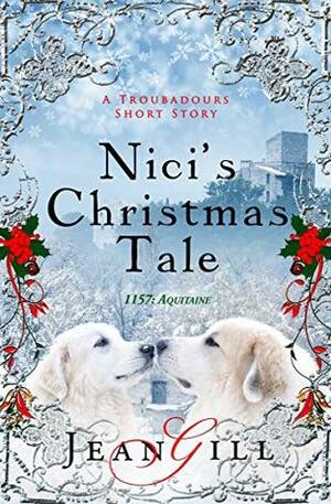 Nici's Christmas Tale by Jean Gill