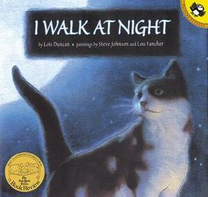 I Walk at Night by Lois Duncan