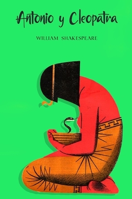 Antonio y Cleopatra by William Shakespeare