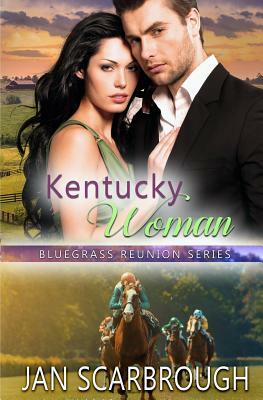 Kentucky Woman by Jan Scarbrough