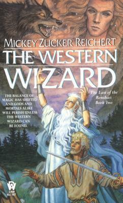 The Western Wizard by Mickey Zucker Reichert