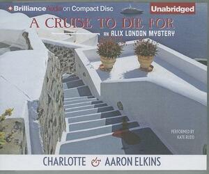 A Cruise to Die for by Aaron Elkins, Charlotte Elkins