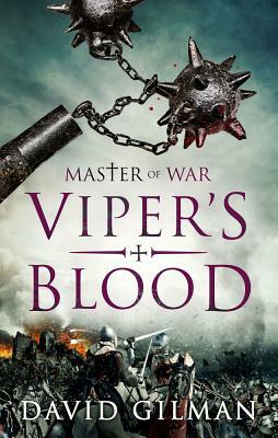 Viper's Blood by David Gilman