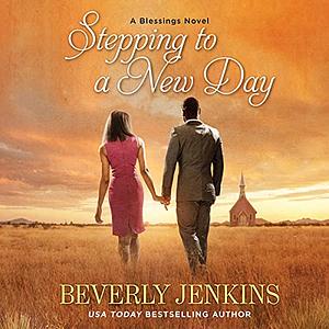 Stepping to a New Day by Beverly Jenkins