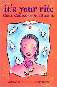 It's Your Rite: Girls' Coming-Of-Age Stories by Nora Coon, Susan Gross