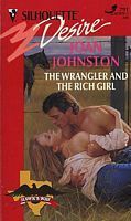 The Wrangler and the Rich Girl by Joan Johnston