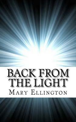 Back from the Light: September 12 by Mary Ellington
