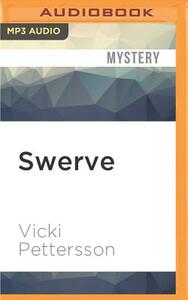 Swerve by Vicki Pettersson