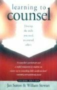 Learning to Counsel, 2nd Ed. by William Stewart, Jan Sutton