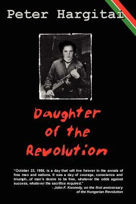 Daughter of the Revolution by Peter Hargitai