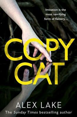Copy Cat by Alex Lake