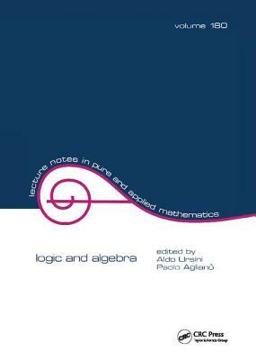 Logic and Algebra by 