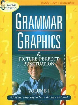 Grammar Graphics &amp; Picture Perfect Punctuation, Volume 1 by Jerry Lucas