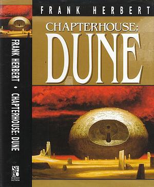 Chapterhouse: Dune by Frank Herbert