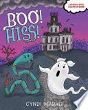 Boo! Hiss! by Cyndi Marko