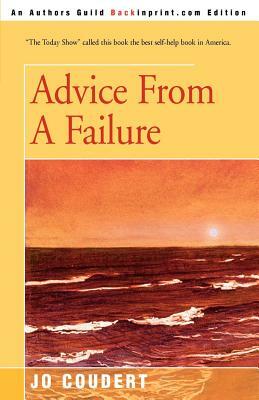 Advice From A Failure by Jo Coudert