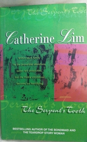The Serpent's Tooth by Catherine Lim