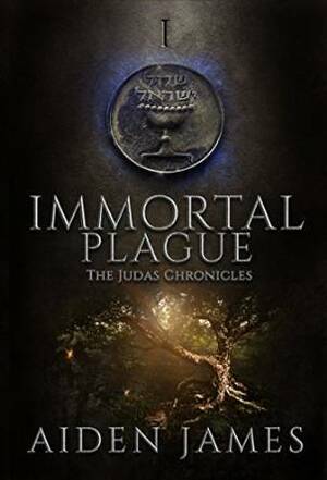 Immortal Plague by Aiden James