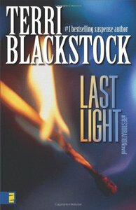 Last Light by Terri Blackstock