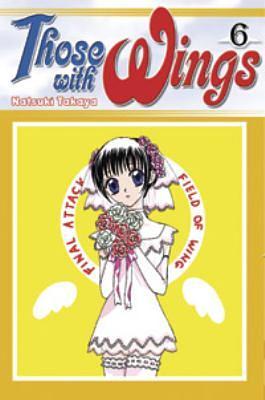 Those With Wings, Volume 6 by Natsuki Takaya