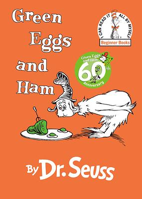 Green Eggs and Ham by Dr. Seuss