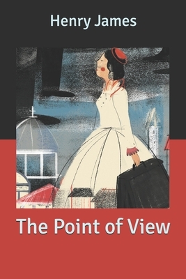 The Point of View by Henry James