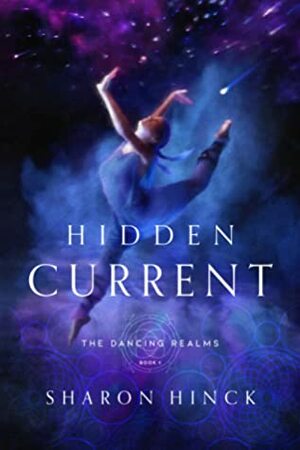 Hidden Current by Sharon Hinck