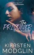 The Prisoner by Kiersten Modglin