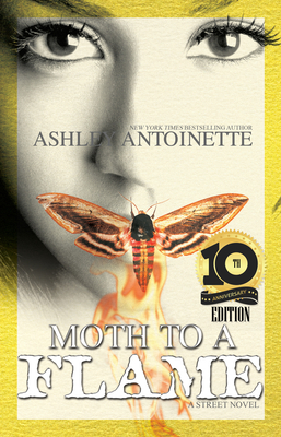 Moth to a Flame by Ashley Antoinette
