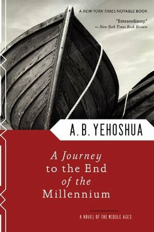 A Journey to the End of the Millennium by Nicholas de Lange, André Bernard, A.B. Yehoshua