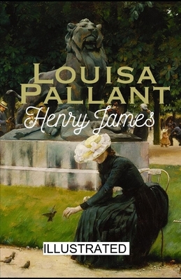 Louisa Pallant illustrated by Henry James