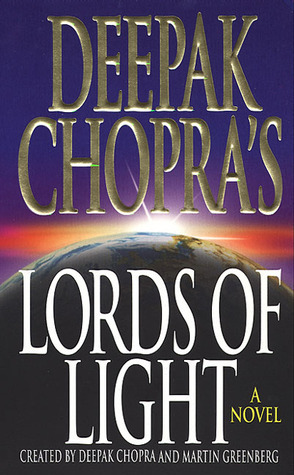 Lords of Light by Martin Greenberg, Deepak Chopra