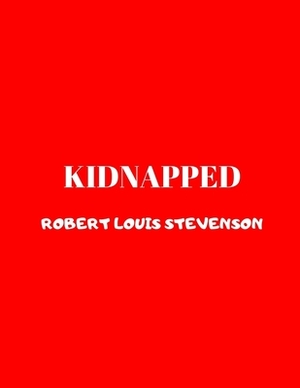 Kidnapped by Robert Louis Stevenson