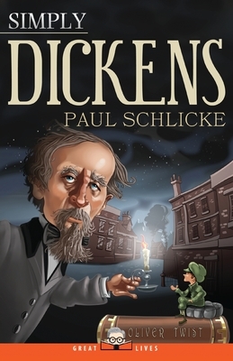 Simply Dickens by Paul Schlicke