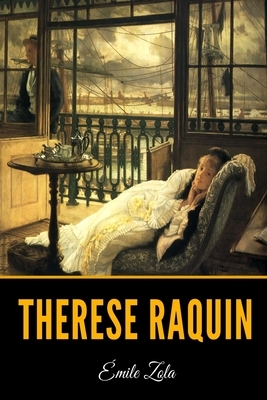 Therese Raquin by Émile Zola