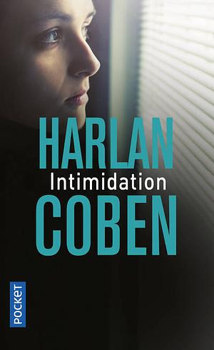 Intimidation by Harlan Coben, Roxane Azimi