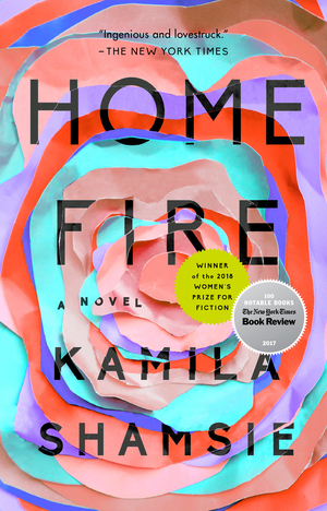 Home Fire by Kamila Shamsie