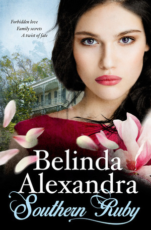 Southern Ruby by Belinda Alexandra