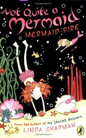 Mermaid Fire by Linda Chapman