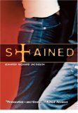 Stained by Jennifer Richard Jacobson