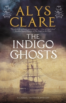 The Indigo Ghosts by Alys Clare