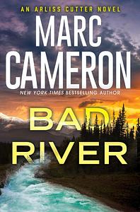 Bad River by Marc Cameron