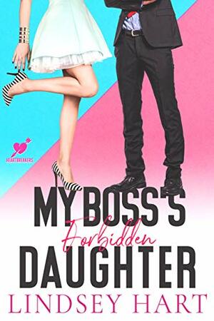 My Boss's Forbidden Daughter by Lindsey Hart