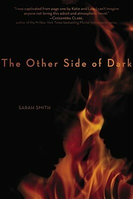 The Other Side of Dark by Sarah Smith
