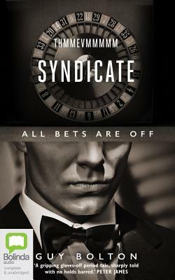 The Syndicate by Guy Bolton