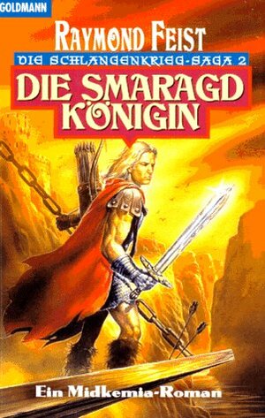 Die Smaragdkönigin by Raymond E. Feist