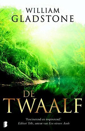 De Twaalf by William Gladstone