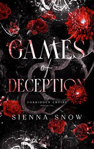 Games of Deception by Sienna Snow