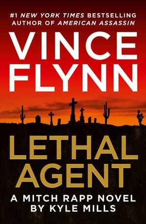 Lethal Agent by Vince Flynn